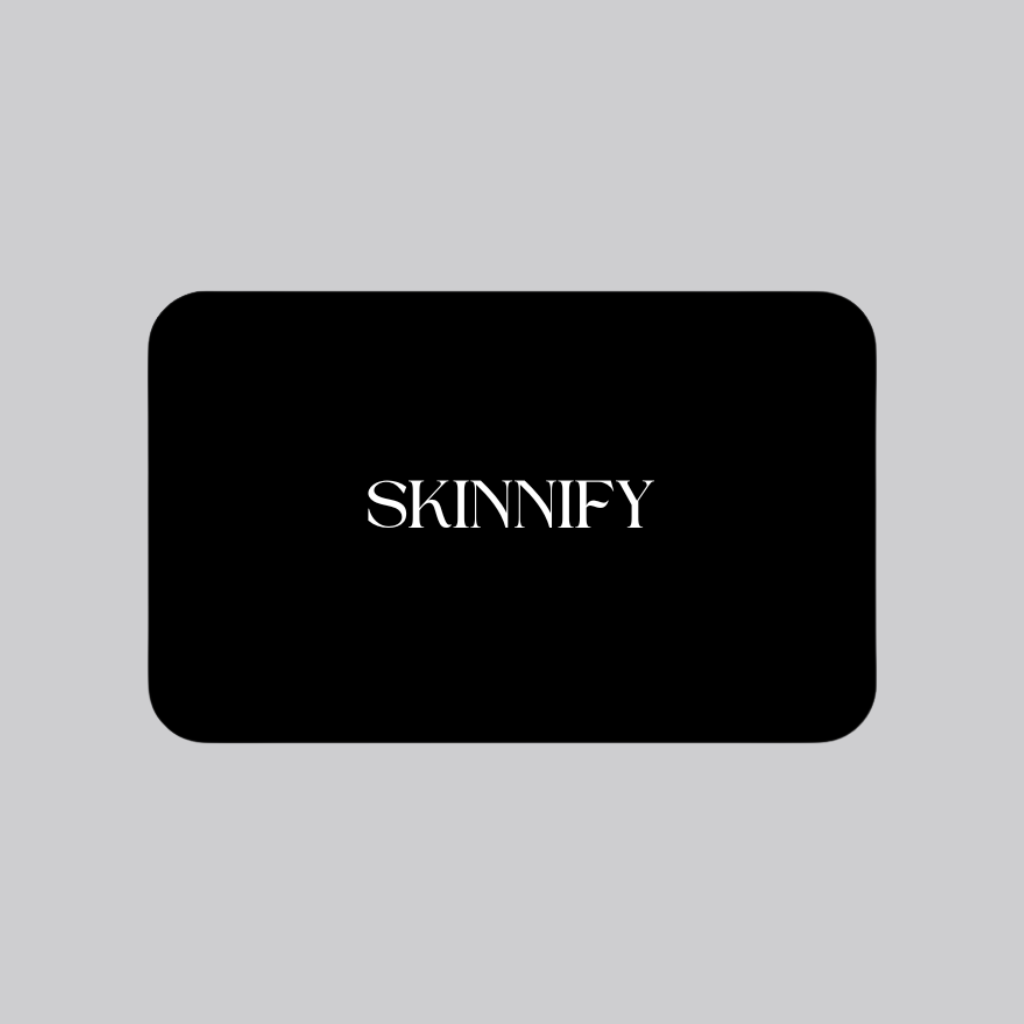 Skinnify Gift Card